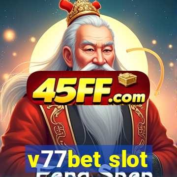 v77bet slot